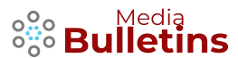 Media Bulletins